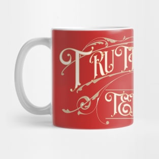 truth teller Mug